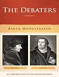 E-Book (epub) The Debaters von Barth Hoogstraten