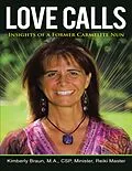 E-Book (epub) Love Calls: Insights of a Former Carmelite Nun von M. A. Braun