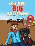 E-Book (epub) Chico Bear's Big Texas Adventure von Vanesa Salinas-Diaz