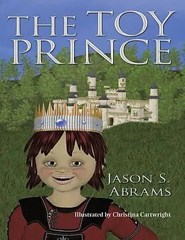 E-Book (epub) The Toy Prince von Jason S. Abrams