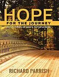 E-Book (epub) Hope for the Journey: Reflections of God's Faithfulness von Richard Parrish MDiv