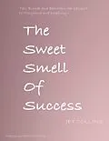 E-Book (epub) The Sweet Smell of Success von Jet Collins