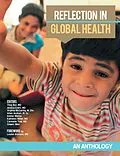 E-Book (epub) Reflection In Global Health: An Anthology von Md Bui, Md Evert, M. Div. McCarthy