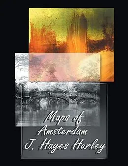E-Book (epub) Maps of Amsterdam von J. Hayes Hurley