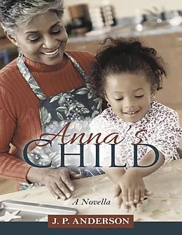 E-Book (epub) Anna's Child von J. P. Anderson