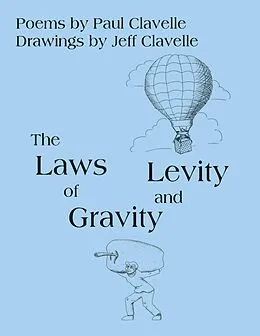 E-Book (epub) The Laws of Gravity and Levity von Paul Clavelle, Jeff Clavelle