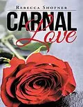 E-Book (epub) Carnal Love von Rebecca Shofner