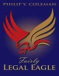 E-Book (epub) Fairly Legal Eagle von Philip Y. Coleman