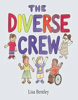 E-Book (epub) The Diverse Crew von Lisa Bentley