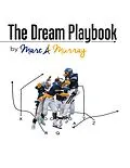 E-Book (epub) The Dream Playbook von Marc A. Murray