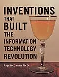E-Book (epub) Inventions That Built the Information Technology Revolution von Rhys McCarney