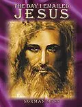 E-Book (epub) The Day I Emailed Jesus von Norman Moss