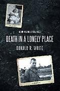 Couverture cartonnée Death In a Lonely Place de Donald R. White