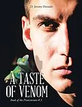 E-Book (epub) A Taste of Venom: Book of the Protectorates # 3 von D. Jeremy Doraido