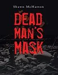 E-Book (epub) Dead Man's Mask von Shawn McHatton
