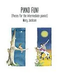 E-Book (epub) Piano Fun!: (Pieces for the Intermediate Pianist) von Mary Jackson