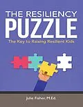 E-Book (epub) The Resiliency Puzzle: The Key to Raising Resilient Kids von Julie Fisher M. Ed.
