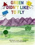 E-Book (epub) Green Didn't Like to Fly von Louise Reed M