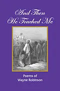 E-Book (epub) And Then He Touched Me von Wayne Robinson