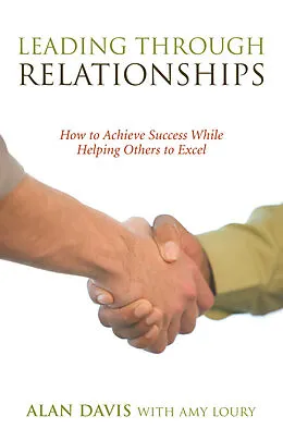 E-Book (epub) Leading Through Relationships von Alan Davis