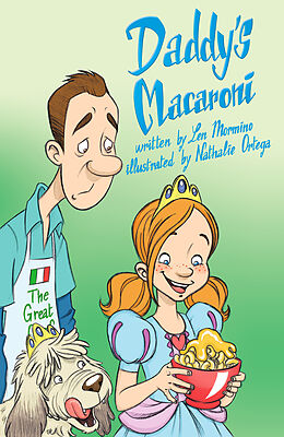 E-Book (epub) Daddy's Macaroni von Len Mormino, Nathalie Ortega