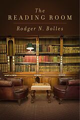 eBook (epub) The Reading Room de Rodger N. Bolles