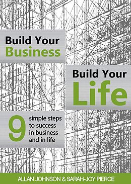E-Book (epub) Build Your Business, Build Your Life von Allan Johnson