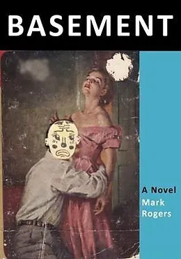 E-Book (epub) Basement von Mark Rogers
