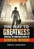 E-Book (epub) Way to Greatness von Miracle Chinedu Uchechukwu