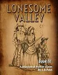 E-Book (epub) Lonesome Valley von J. B. Patel