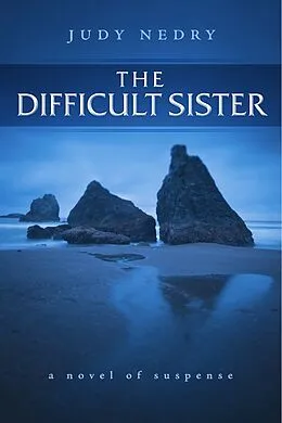 E-Book (epub) The Difficult Sister von Judy Nedry