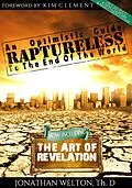 ePUB Raptureless: An Optimistic Guide to the End of the World von Jonathan Welton