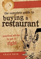 eBook (epub) Complete Guide to Buying a Restaurant de Craig Reid