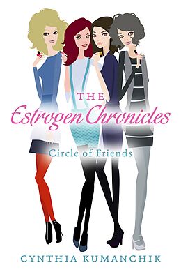 eBook (epub) Estrogen Chronicles de Cynthia Kumanchik
