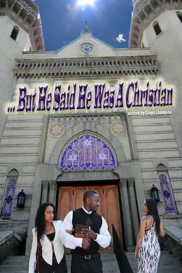 E-Book (epub) ...But He Said He Was A Christian von Chayil Champion