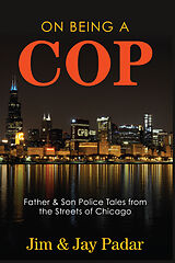 eBook (epub) On Being a Cop de Jim Padar