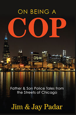 eBook (epub) On Being a Cop de Jim Padar