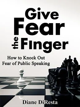 E-Book (epub) Give Fear the Finger von Diane DiResta