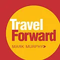 E-Book (epub) Travel Forward von Mark Murphy