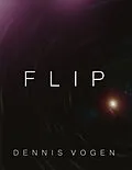E-Book (epub) Flip von Dennis Vogen