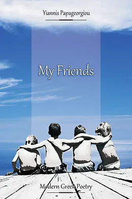 E-Book (epub) My Friends von Yiannis Papageorgiou