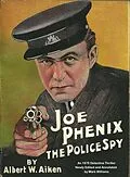 E-Book (epub) Joe Phenix; the Police Spy [annotated] von Albert W. Aiken