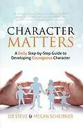 E-Book (epub) Character Matters von Dr. Steve Scheibner