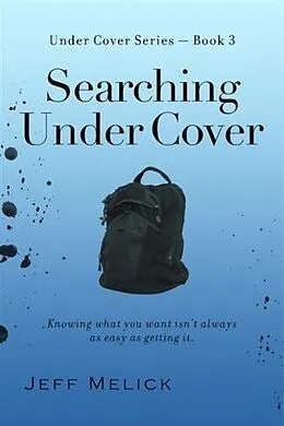 E-Book (epub) Searching Under Cover von Jeff Melick