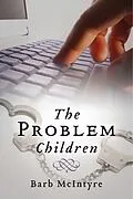 E-Book (epub) Problem Children von Barb McIntyre