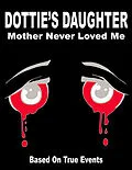E-Book (epub) Dottie's Daughter Mother Never Loved Me von Rosie Robinson