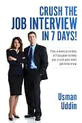 E-Book (epub) Crush the Job Interview in 7 Days! von Usman Uddin