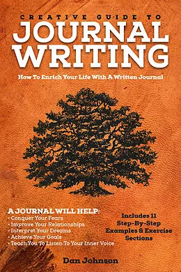 E-Book (epub) Creative Guide To Journal Writing von Dan Johnson