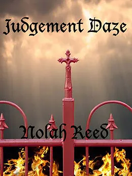 E-Book (epub) Judgement Daze von Nolah Reed