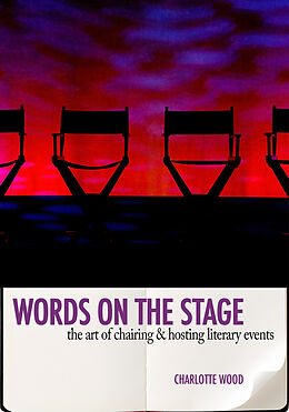 E-Book (epub) Words on the Stage von Charlotte Wood